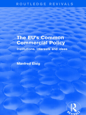 cover image of The EU's Common Commercial Policy